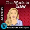 undefined This Week in Law (Audio)