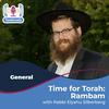 undefined Time for Torah with Rabbi Silberberg: Rambam