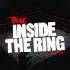 undefined TMZ's Inside The Ring