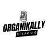 undefined ORGANIKALLY SPEAKING