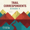 undefined Trail Correspondents