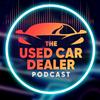 undefined Used Car Dealer Podcast