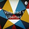 undefined Voluntad Y Libertad