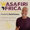 undefined Wasafiri Africa Podcast
