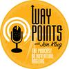 undefined WAYPOINTS Fly Fishing Podcast - with Jim Klug