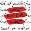 undefined What Editors Want