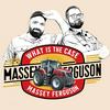 undefined What's the Case with Massey Ferguson