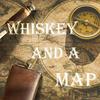 undefined Whiskey and a Map:  True Stories of Adventure.