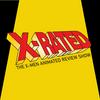 undefined X-Rated: The X-Men Animated Review Show