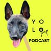 undefined YOLO PUP PODCAST