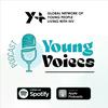 undefined Young Voices: The Y+ Global Podcast