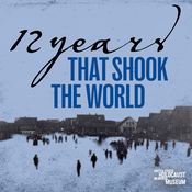 12 Years That Shook the World