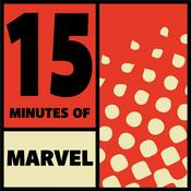 Podcast 15 Minutes of Marvel