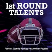 Podcast 1st Round Talents
