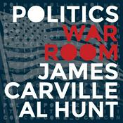 Podcast Politics War Room with James Carville & Al Hunt