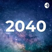 Podcast 2040