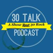 Podcast 30 Talk Podcast