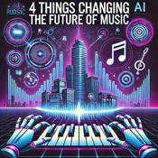 Podcast 4 Things Changing the Future of Music