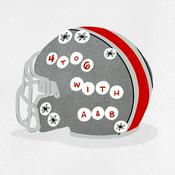 Podcast 4 to 6 with A&B: A show about the Ohio State Buckeyes