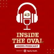 Podcast 49ers: Inside the Oval