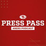 Podcast 49ers: Press Pass