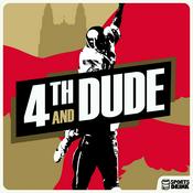 Podcast 4th & Dude