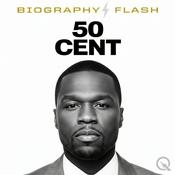 Podcast 50 Cent - Biography Flash