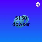 Podcast 5150dowser