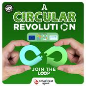 Podcast A Circular Revolution