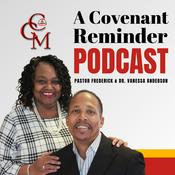 Podcast A Covenant Reminder Podcast