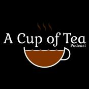 Podcast A Cup of Tea