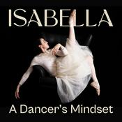 Podcast A Dancer's Mindset