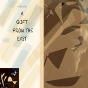 Podcast A Gift From The East