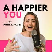 Podcast A Happier You