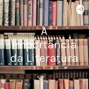 Podcast A Importância da Literatura