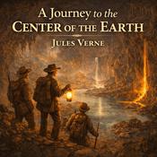 Podcast A Journey to the Center of the Earth - Jules Vern