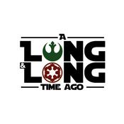 Podcast A Long & Long time ago....