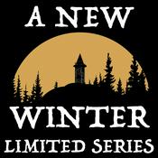 Podcast A New Winter: Limited Series