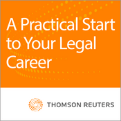 Podcast A Practical Start to Your Legal Career