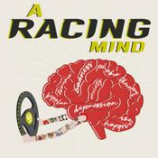 Podcast A Racing Mind: Driven by Justin Peck