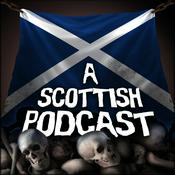 Podcast A Scottish Podcast the Audio Drama Series