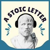 Podcast A Stoic Letter Weekly