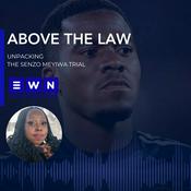Podcast Above the law: The Senzo Meyiwa Trial