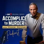 Podcast Accomplice to Murder Podcast