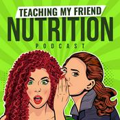 Podcast Teaching My Friend Nutrition: Acne, Anxiety & Gut Health: A Health & Wellness Podcast For Women