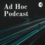 Podcast Ad Hoc Podcast
