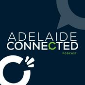 Podcast Adelaide Connected