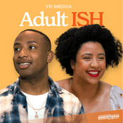 Podcast Adult ISH