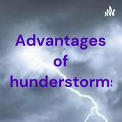 Podcast Advantages of thunderstorms