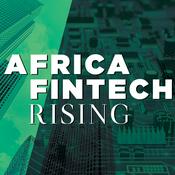 Podcast Africa Fintech Rising